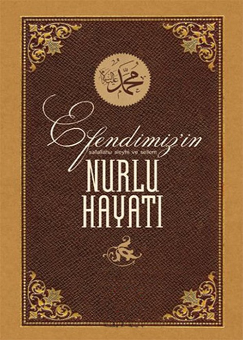 Hz. MUHAMMED (s.a.s) Hayati