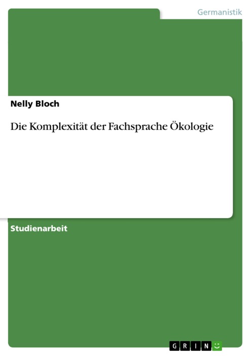 Die Komplexität der Fachsprache Ökologie