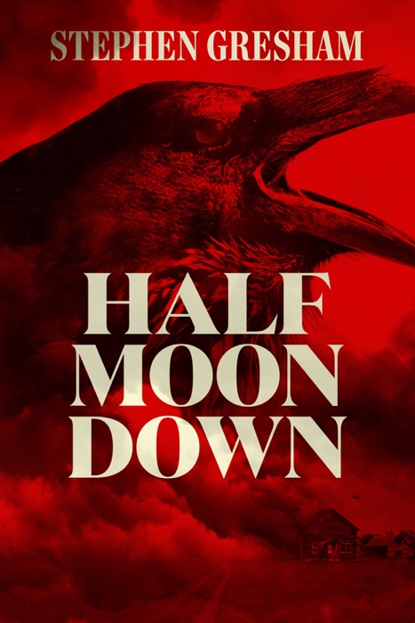 Half Moon Down