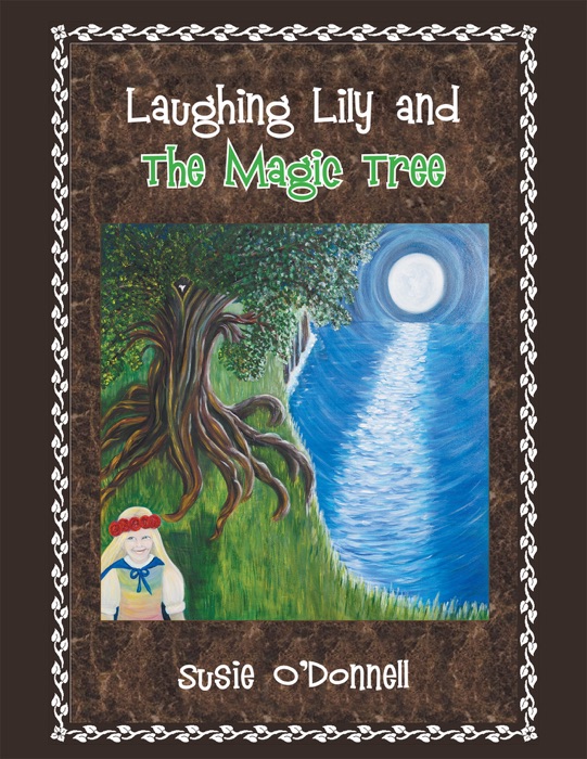 Laughing Lily and the Magic Tree