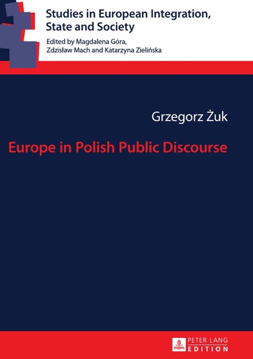 Europe In Polish Public Discourse