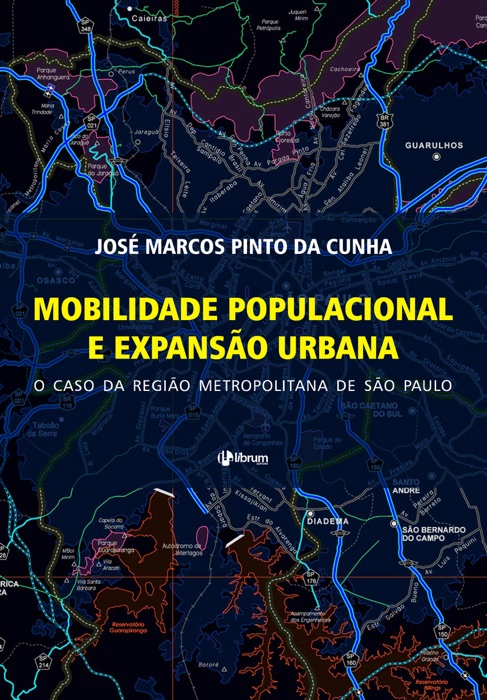 Mobilidade Populacional e Expansão Urbana