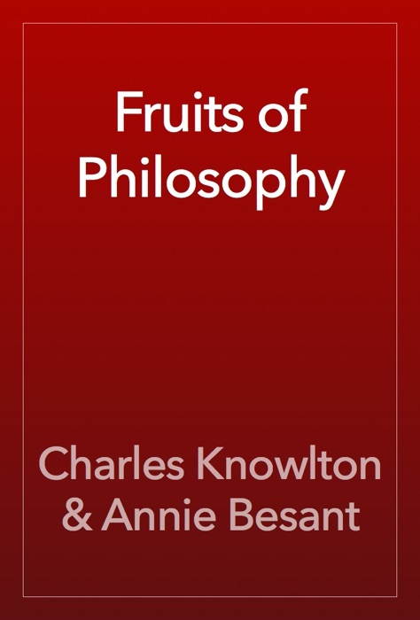 Fruits of Philosophy