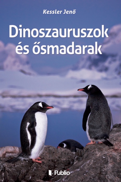 Dinoszauruszok és ősmadarak