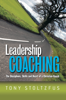 Leadership Coaching - Tony Stoltzfus
