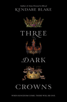 Kendare Blake - Three Dark Crowns artwork