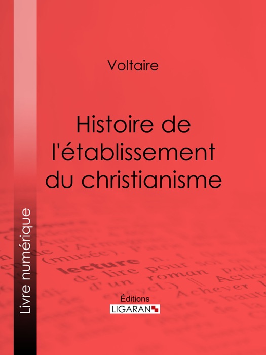 Histoire de l'établissement du christianisme