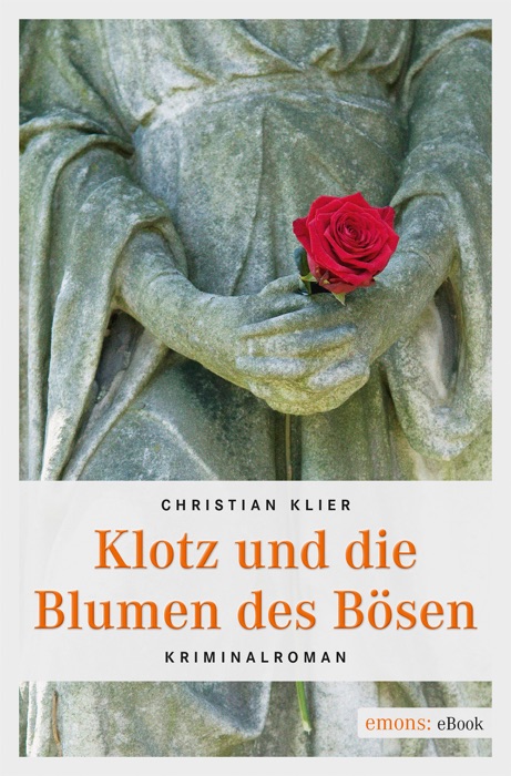 Klotz und die Blumen des Bösen