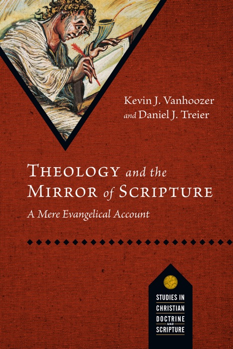 Theology and the Mirror of Scripture