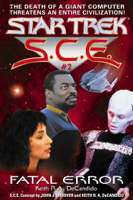 Keith R.A. DeCandido - Star Trek: S.C.E.: Fatal Error artwork