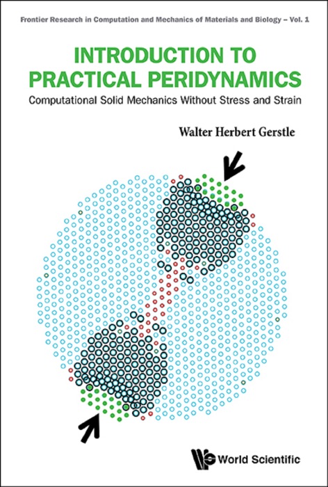 Introduction to Practical Peridynamics