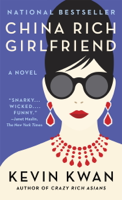 Kevin Kwan - China Rich Girlfriend artwork