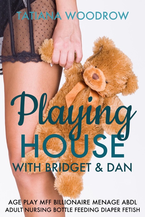 Playing House with Bridget & Dan