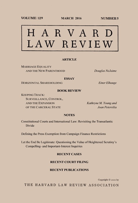 Harvard Law Review: Volume 129, Number 5 - March 2016