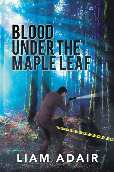 Blood Under the Maple Leaf