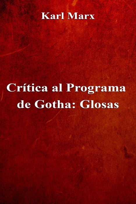 Crítica al Programa de Gotha: Glosas