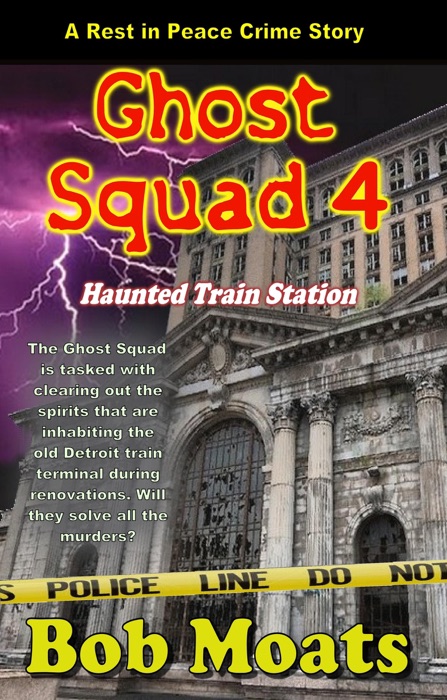Ghost Squad 4 - Haunted Train Station