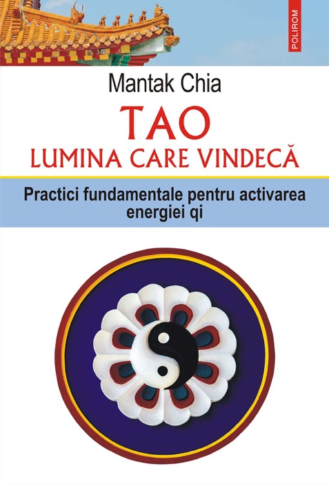 Tao. Lumina care vindecă