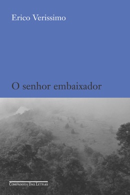 Capa do livro O senhor embaixador de Erico Verissimo