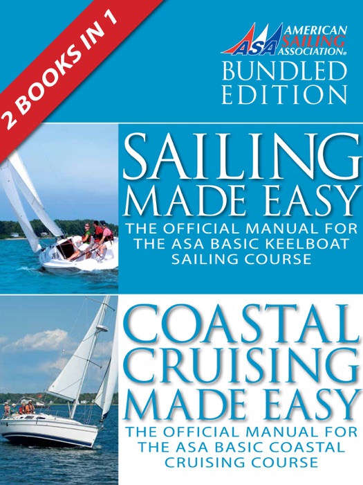 Sailing Made Easy & Coastal Cruising Made Easy