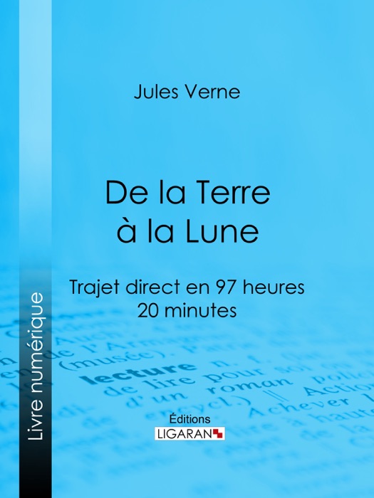 De la Terre à la Lune