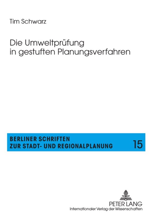 Die Umweltprüfung in gestuften Planungsverfahren