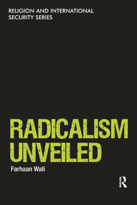 Radicalism Unveiled