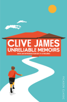 Clive James - Unreliable Memoirs artwork