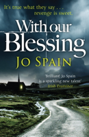 Jo Spain - With Our Blessing artwork