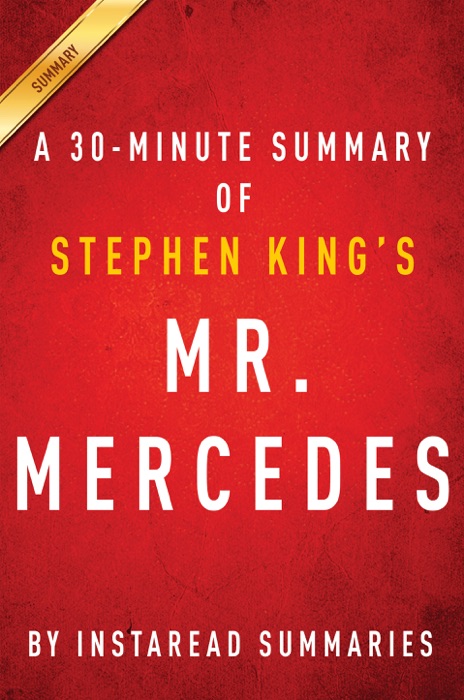 Mr. Mercedes by Stephen King - A 30-minute Summary