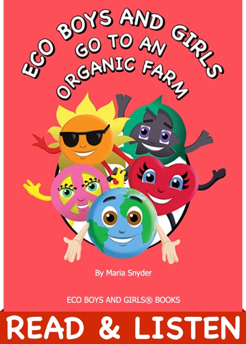 Eco Boys and Girls Go to an Organic Farm