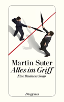 Martin Suter - Alles im Griff artwork