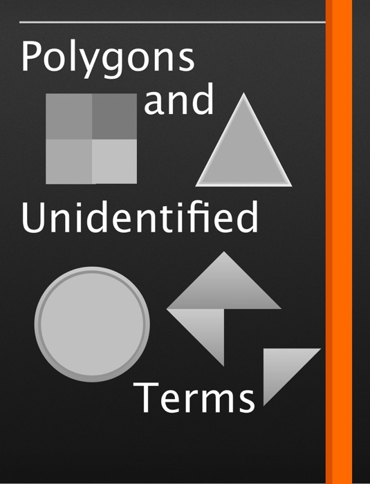 Polygons and Unidentified Terms