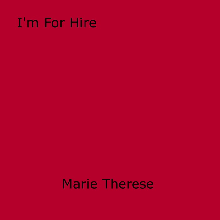 I'm for Hire