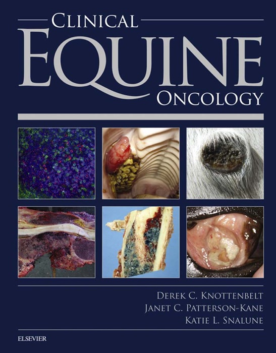 Clinical Equine Oncology E-Book