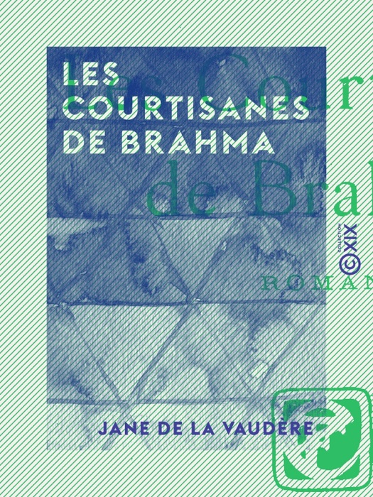 Les Courtisanes de Brahma