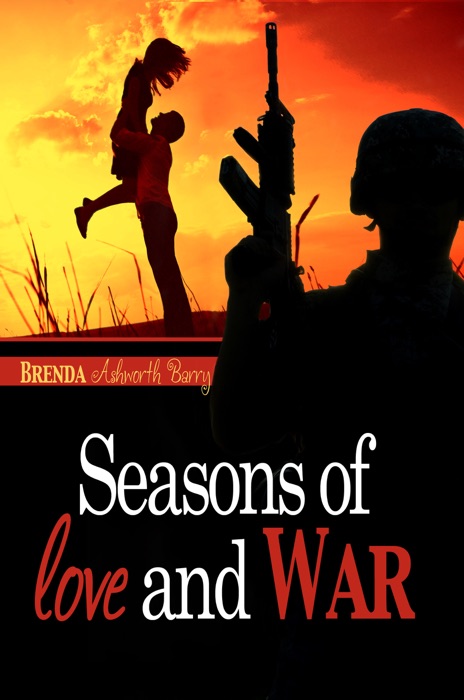 Seasons of Love and War