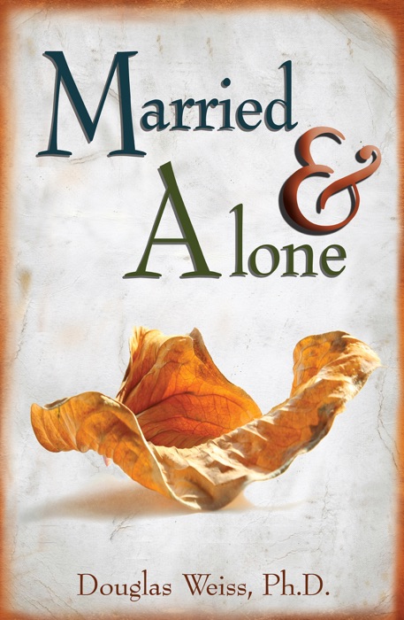 Married & Alone