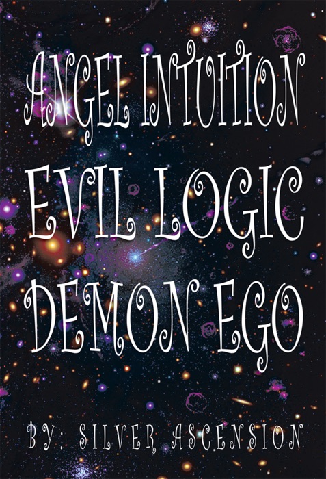 Angel Intuition Evil Logic Demon Ego