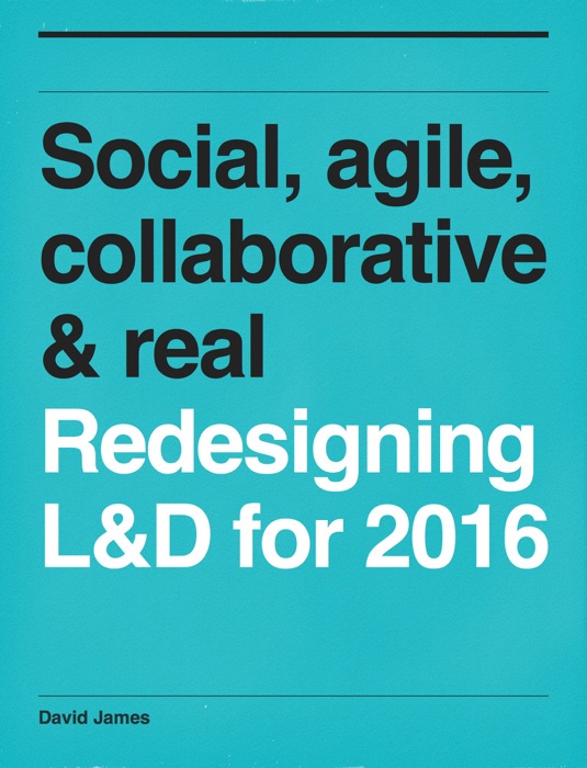 Social, agile, collaborative & real