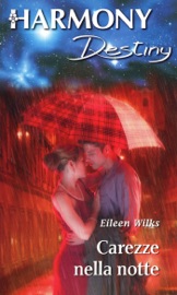 Carezze nella notte - Eileen Wilks by  Eileen Wilks PDF Download