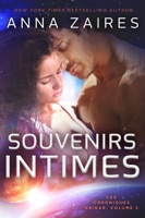 Souvenirs Intimes (Les Chroniques Krinar: Volume 3) ebook Download
