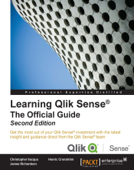 Learning Qlik Sense®: The Official Guide - Second Edition - Christopher Ilacqua