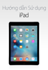 Hướng dẫn Sử dụng iPad cho iOS 9.3 - Apple Inc.