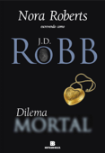 Dilema mortal - J.D. Robb