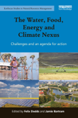 The Water, Food, Energy and Climate Nexus - Felix Dodds & Jamie Bartram