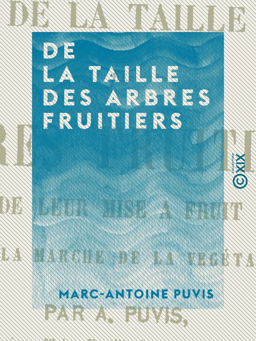 De la taille des arbres fruitiers