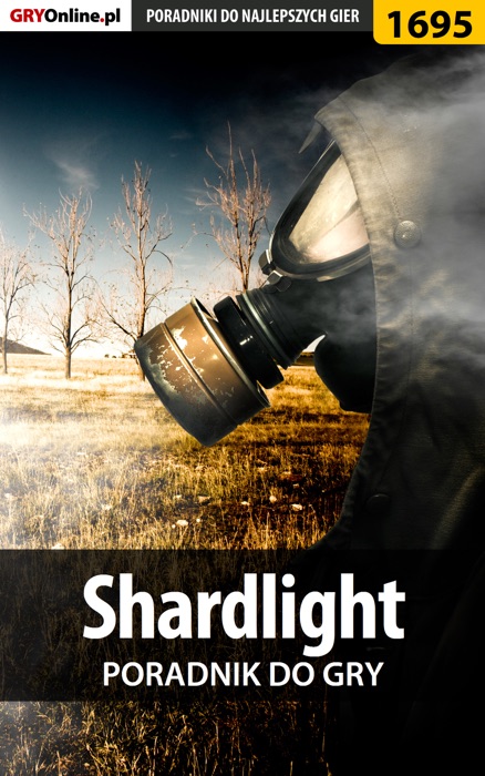 Shardlight (Poradnik do gry)