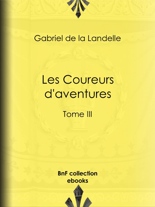 Les Coureurs d'aventures