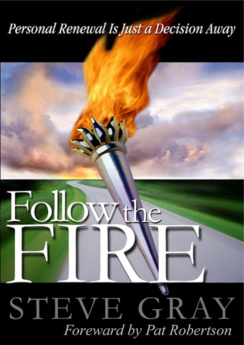 Follow the Fire